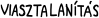 Viasztalanítás